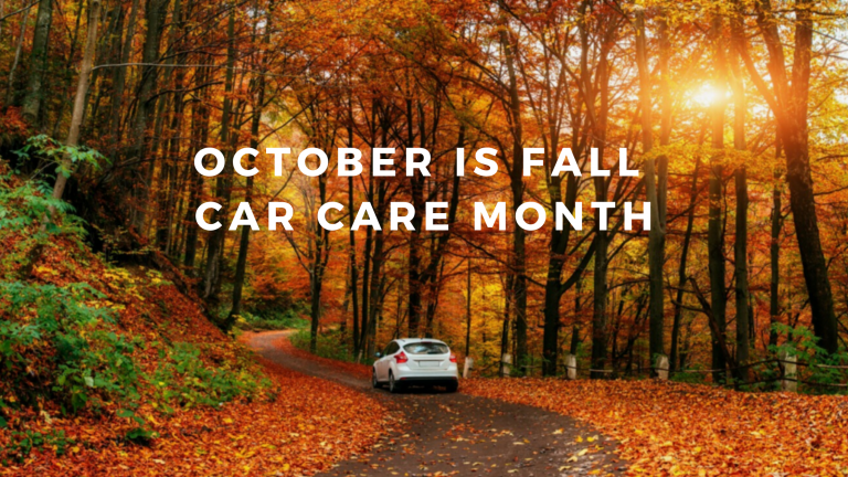 October Is Fall Car Care Month 8 Maintenance Procedures To Get Your